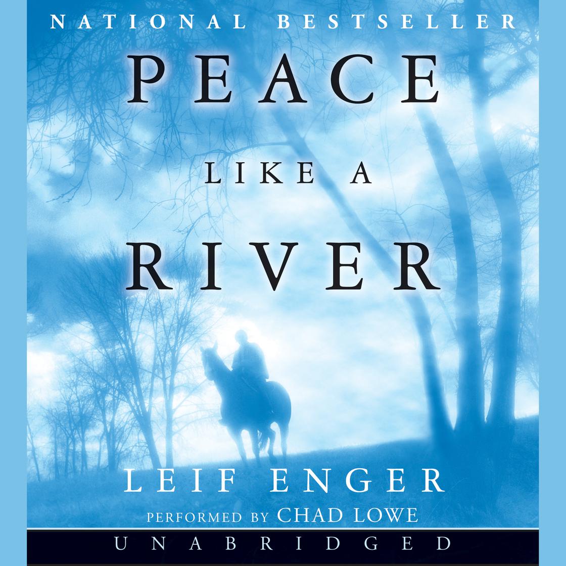 View audiobook of Peace Like a River by Leif Enger