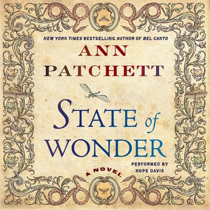 View audiobook of State of Wonder by Ann Patchett