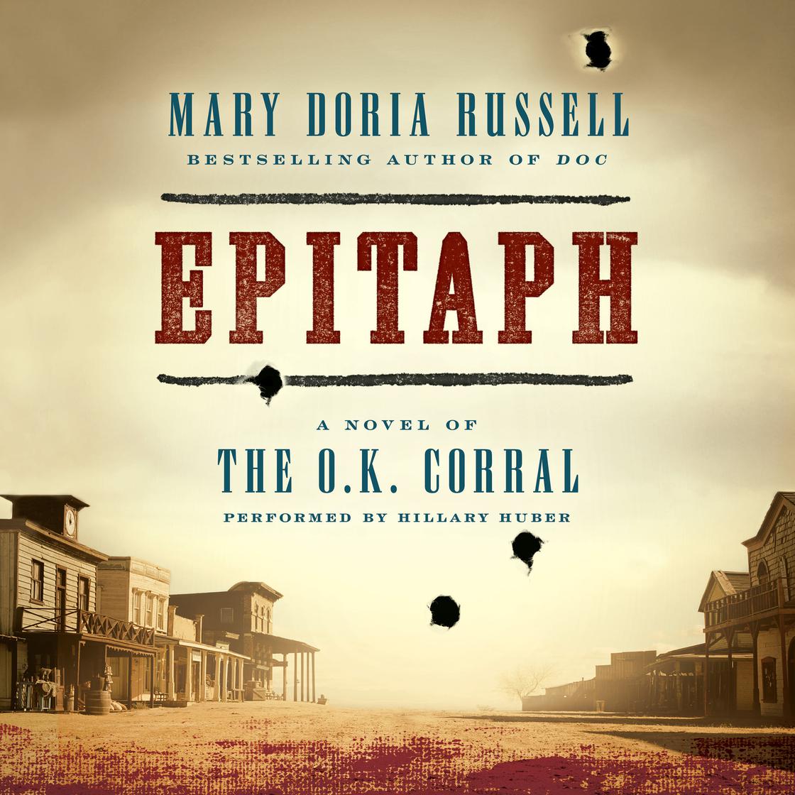 View audiobook of Epitaph by Mary Doria Russell