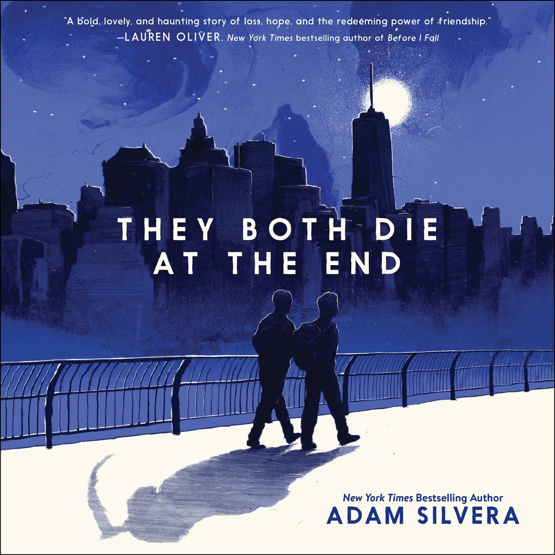 View audiobook of They Both Die at the End by Adam Silvera