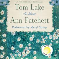 View audiobook of Tom Lake by Ann Patchett