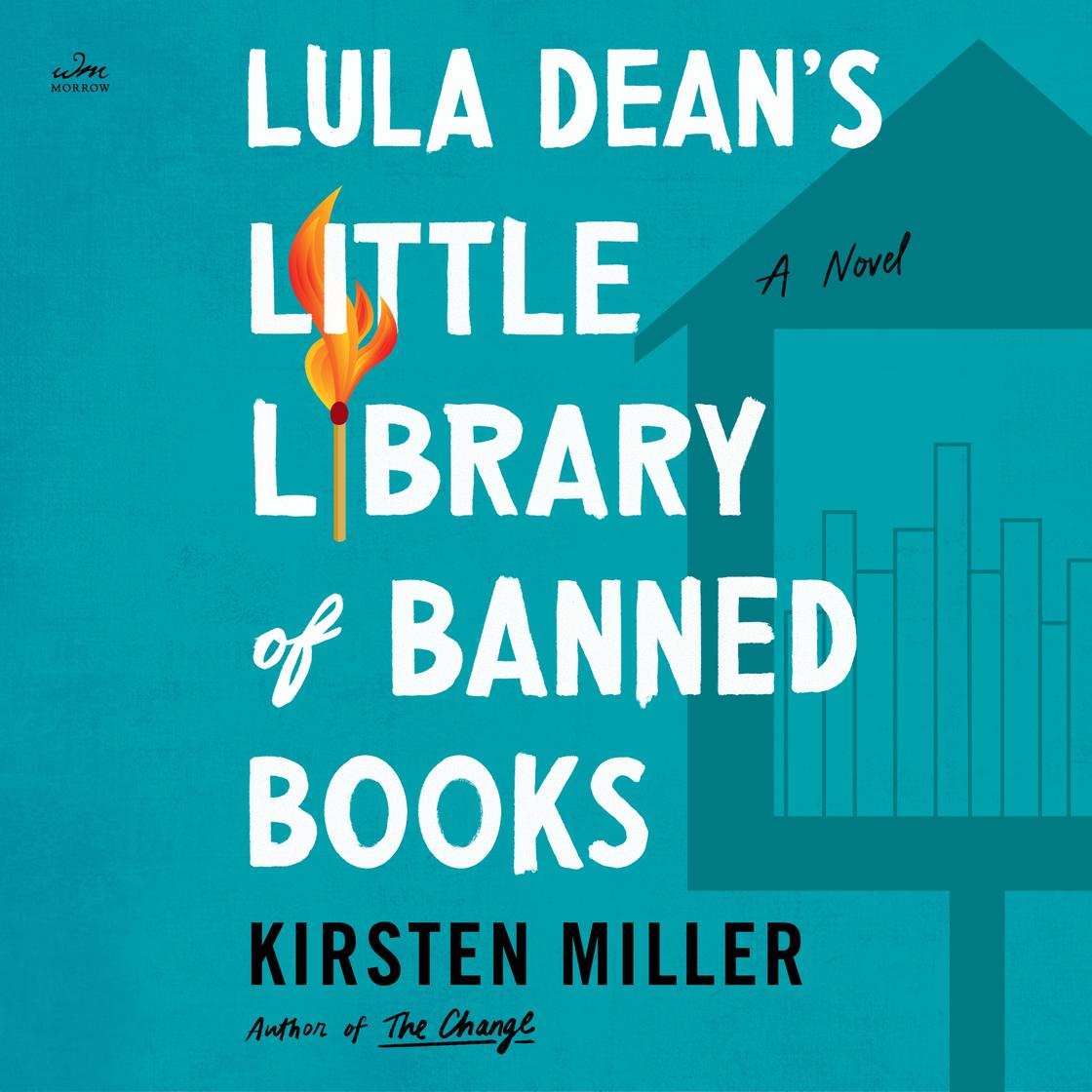 View audiobook of Lula Dean's Little Library of Banned Books by Kirsten Miller