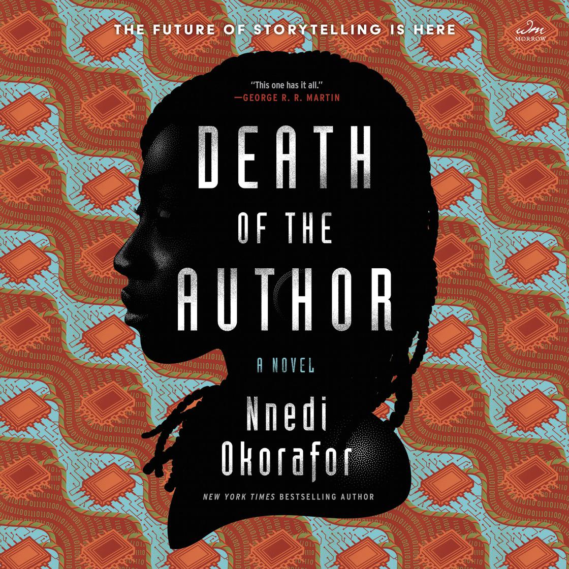 View audiobook of Death of the Author by Nnedi Okorafor