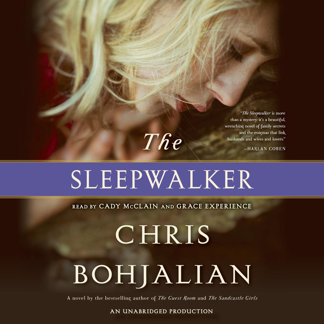 View audiobook of The Sleepwalker by Chris Bohjalian