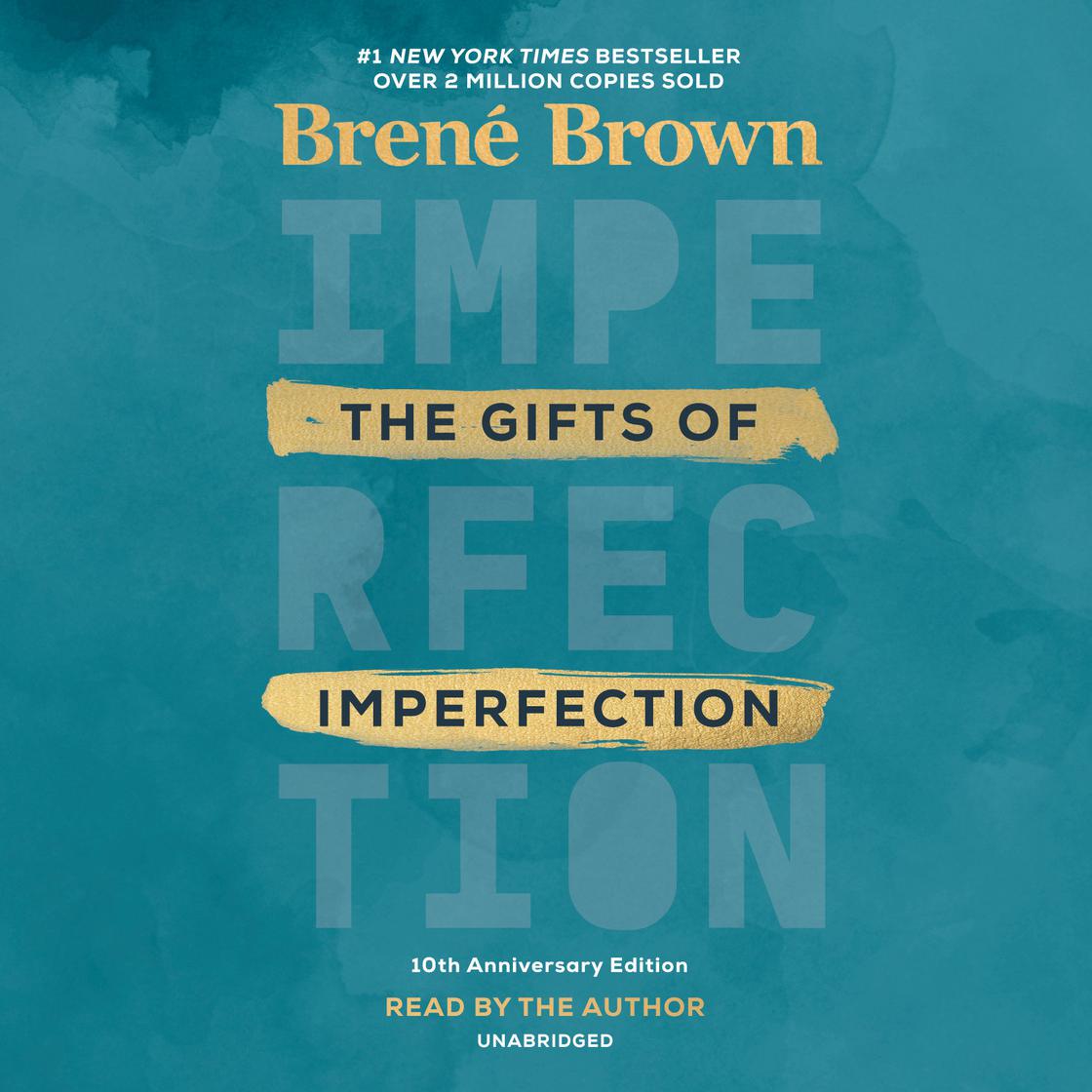 View audiobook of The Gifts of Imperfection: 10th Anniversary Edition by Brené Brown