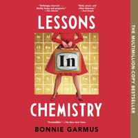 View audiobook of Lessons in Chemistry by Bonnie Garmus