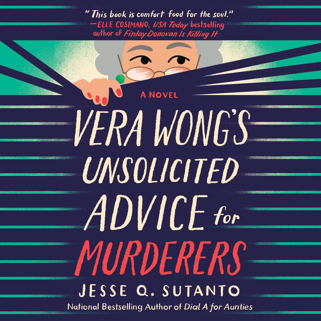 View audiobook of Vera Wong's Unsolicited Advice for Murderers by Jesse Q. Sutanto