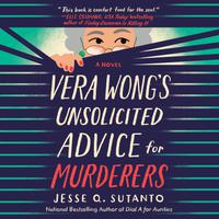 View audiobook of Vera Wong's Unsolicited Advice for Murderers by Jesse Q. Sutanto