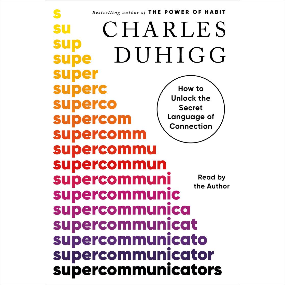 View audiobook of Supercommunicators by Charles Duhigg