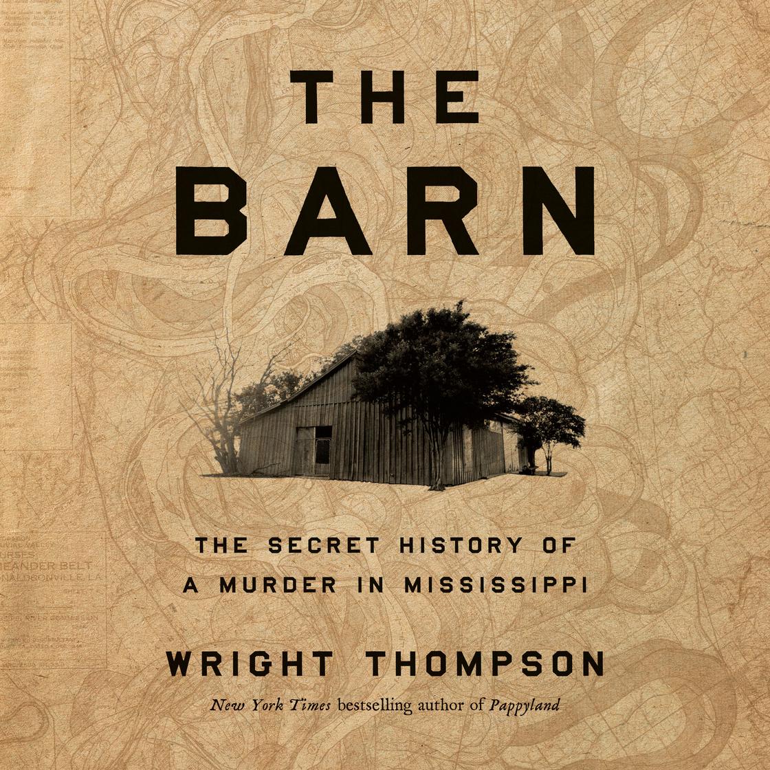 View audiobook of The Barn by Wright Thompson