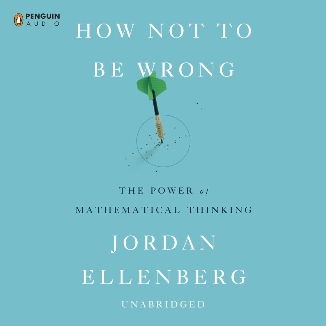 View audiobook of How Not to Be Wrong by Jordan Ellenberg