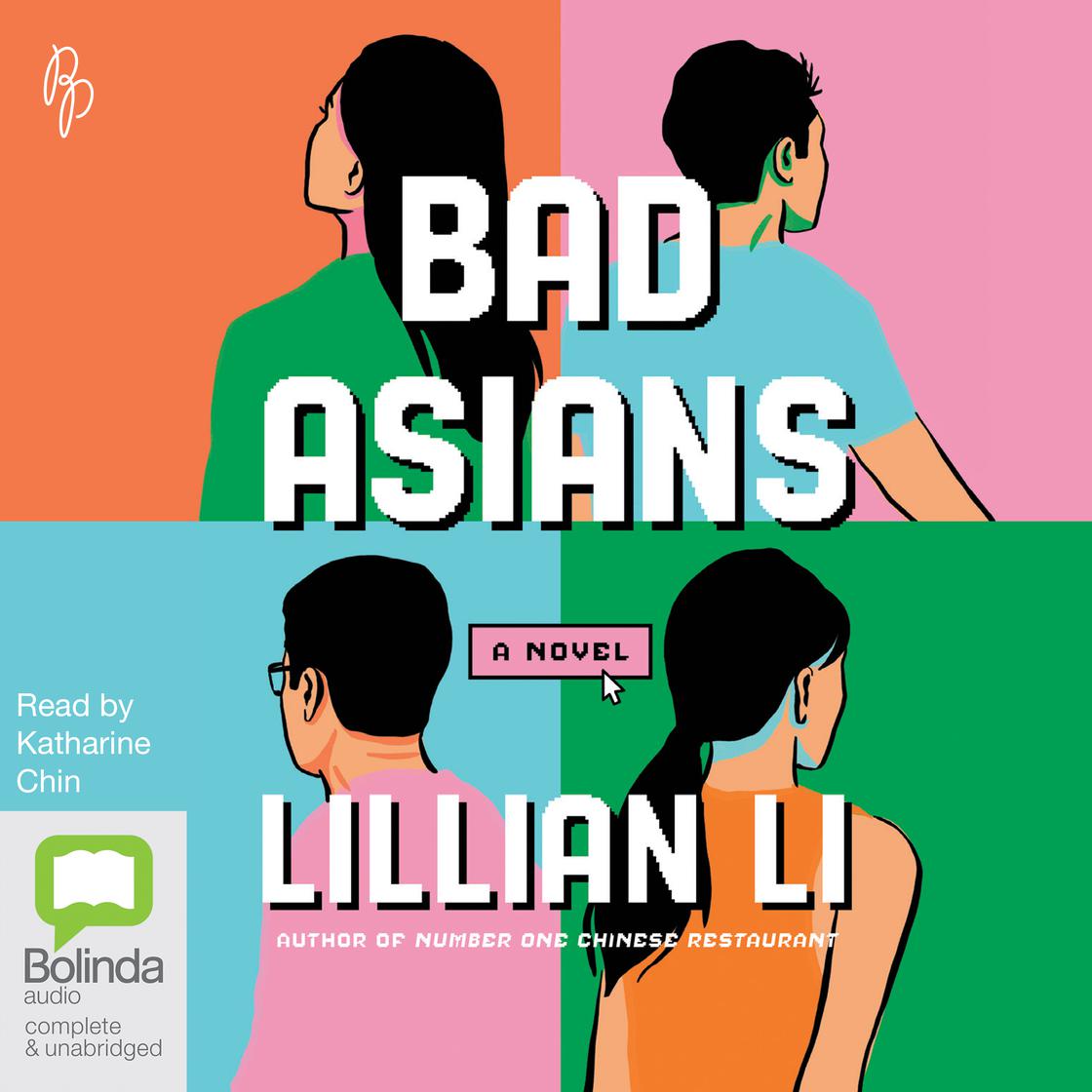 View audiobook of Bad Asians by Lillian Li