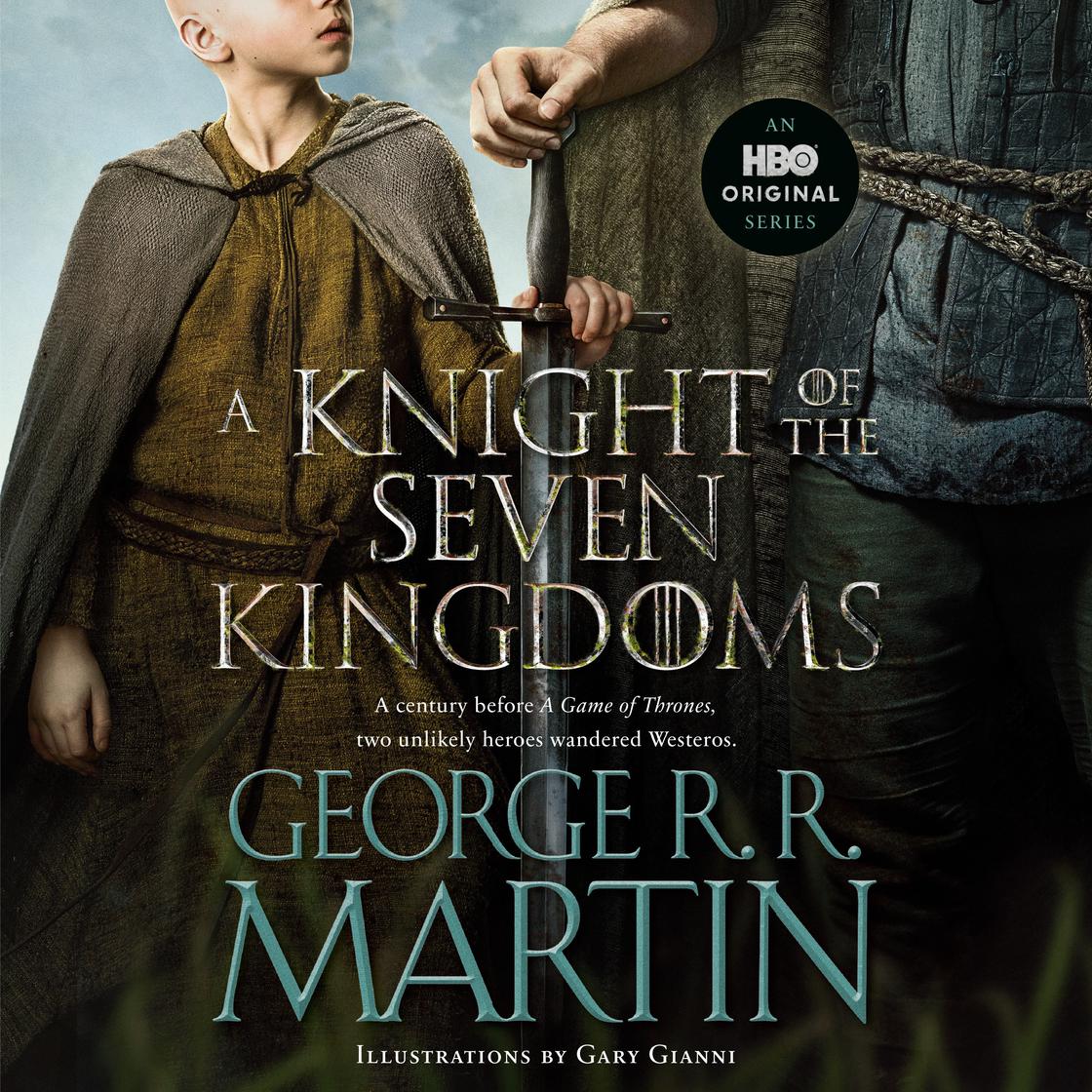 View audiobook of A Knight of the Seven Kingdoms (HBO Tie-In Edition) by George R. R. Martin