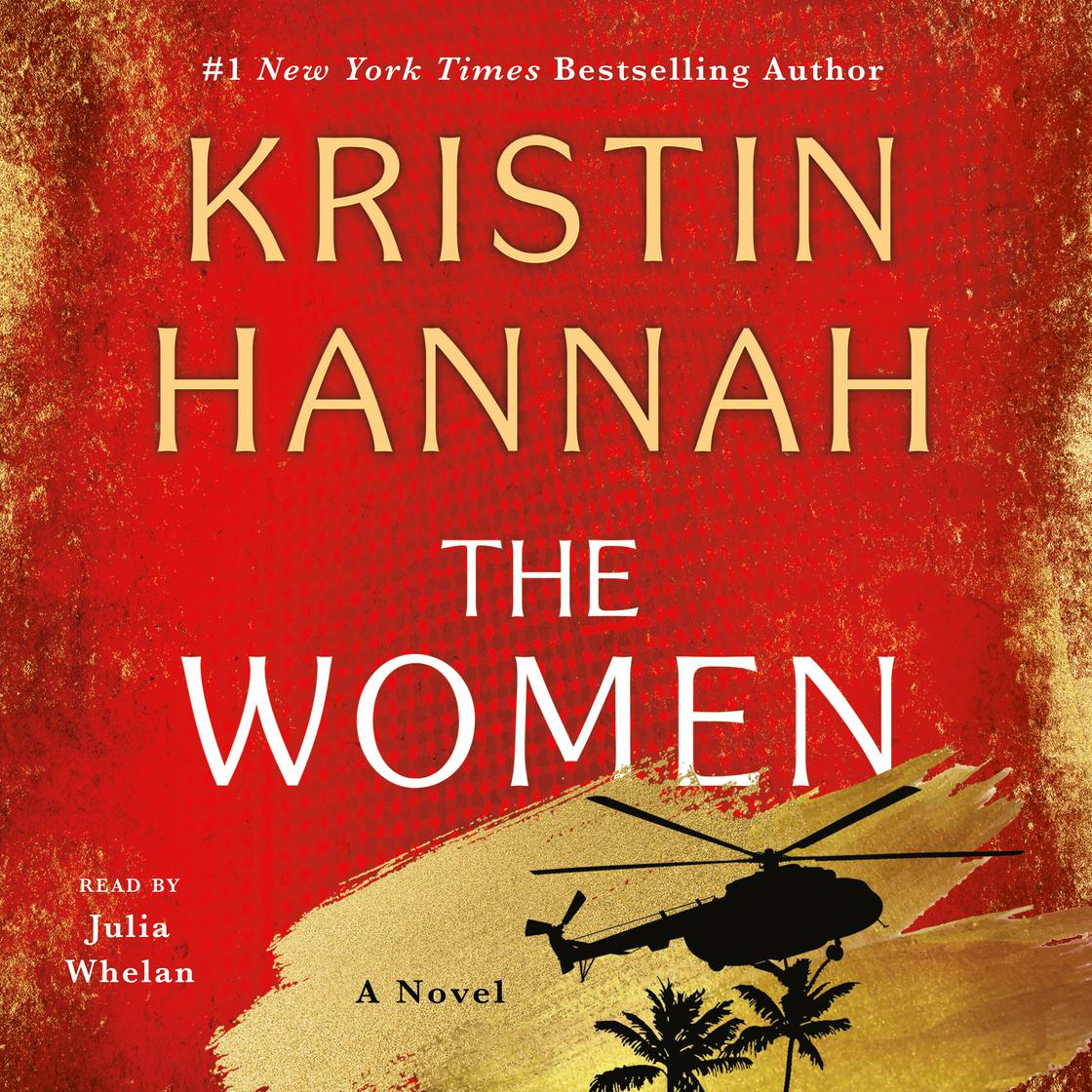 View audiobook of The Women by Kristin Hannah