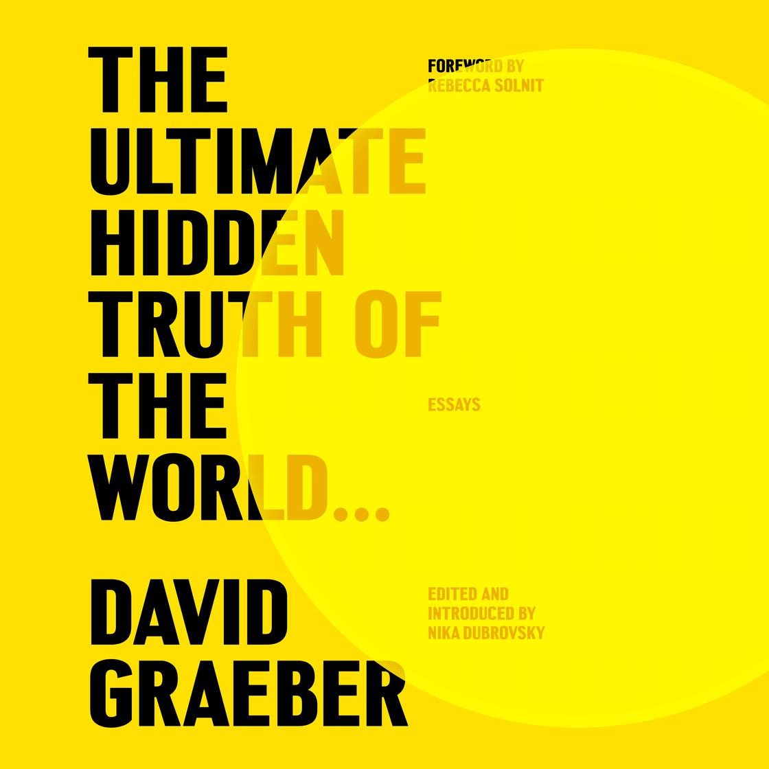 View audiobook of The Ultimate Hidden Truth of the World . . . by David Graeber