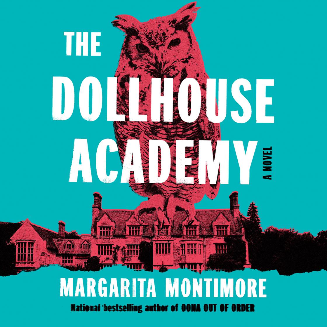 View audiobook of The Dollhouse Academy by Margarita Montimore