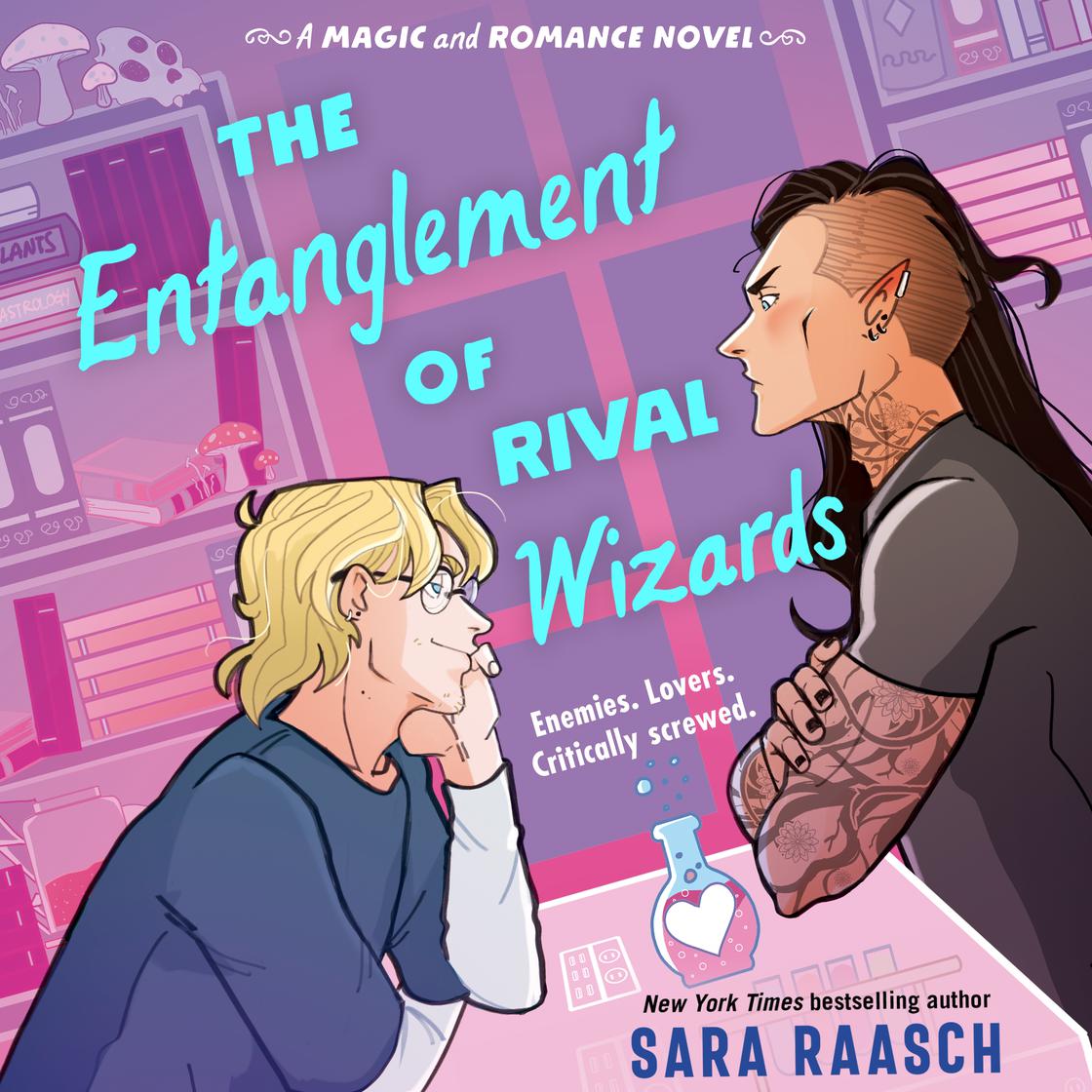 View audiobook of The Entanglement of Rival Wizards by Sara Raasch