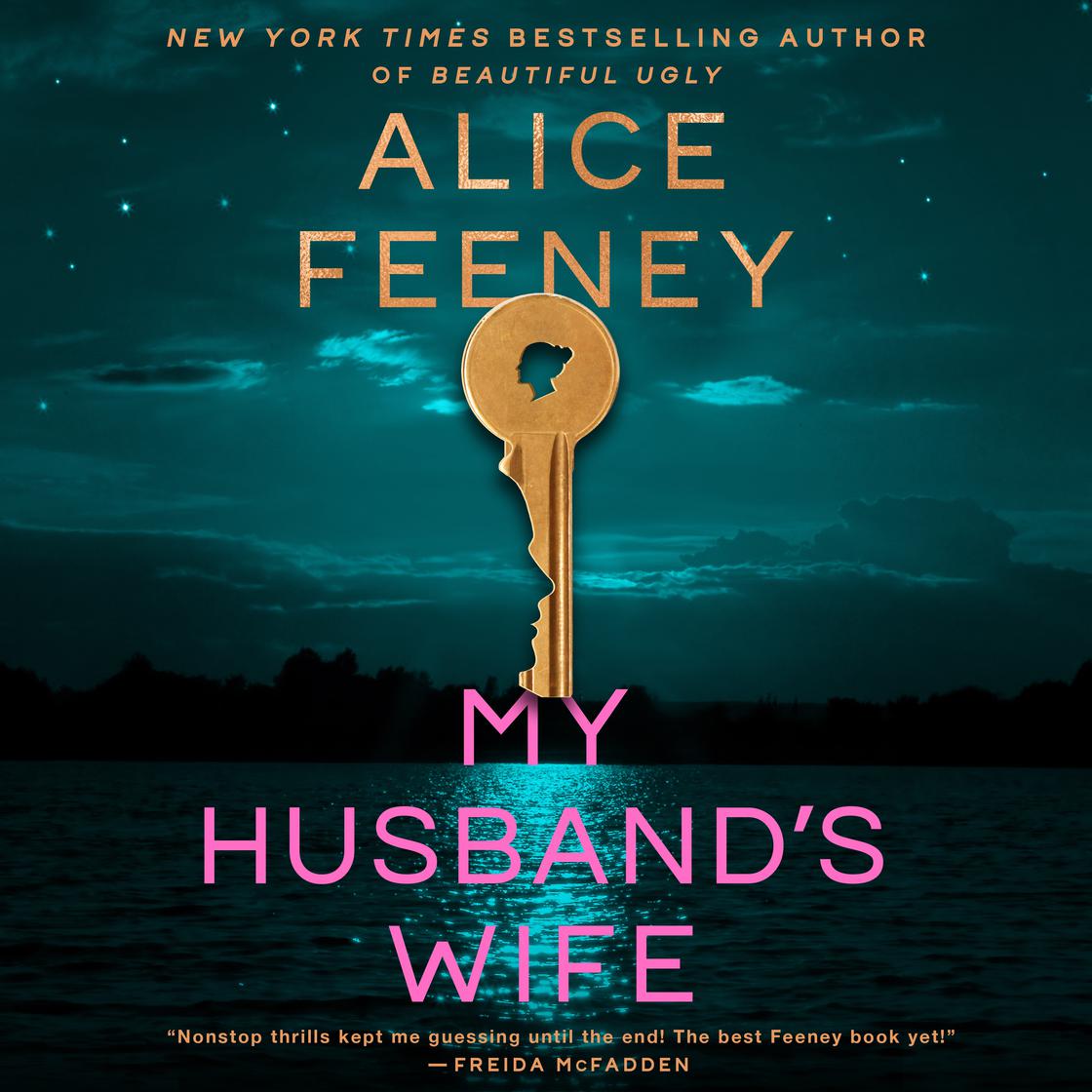View audiobook of My Husband's Wife by Alice Feeney