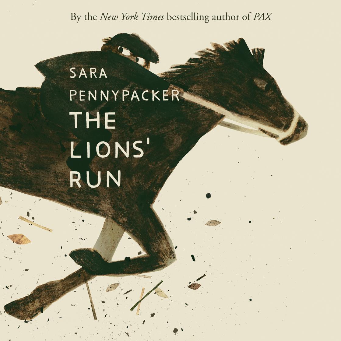 View audiobook of The Lions' Run by Sara Pennypacker