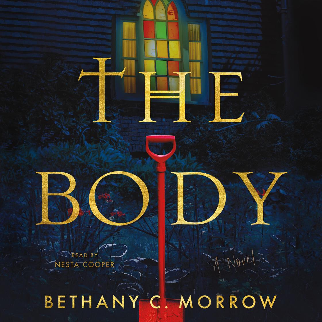 View audiobook of The Body by Bethany C. Morrow