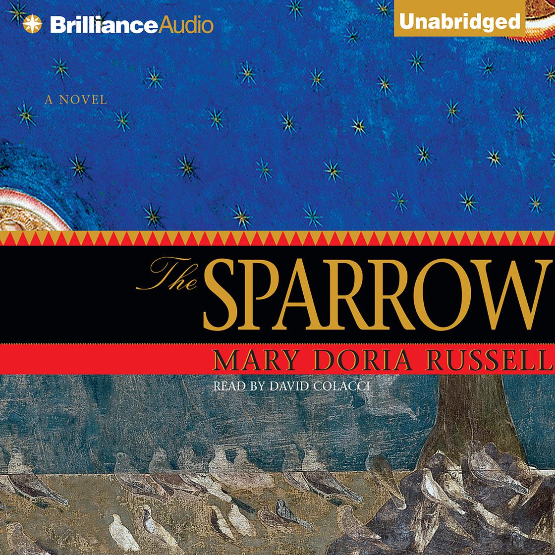 View audiobook of The Sparrow by Mary Doria Russell