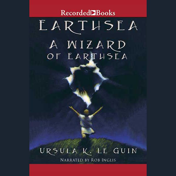 View audiobook of A Wizard of Earthsea by Ursula K. Le Guin