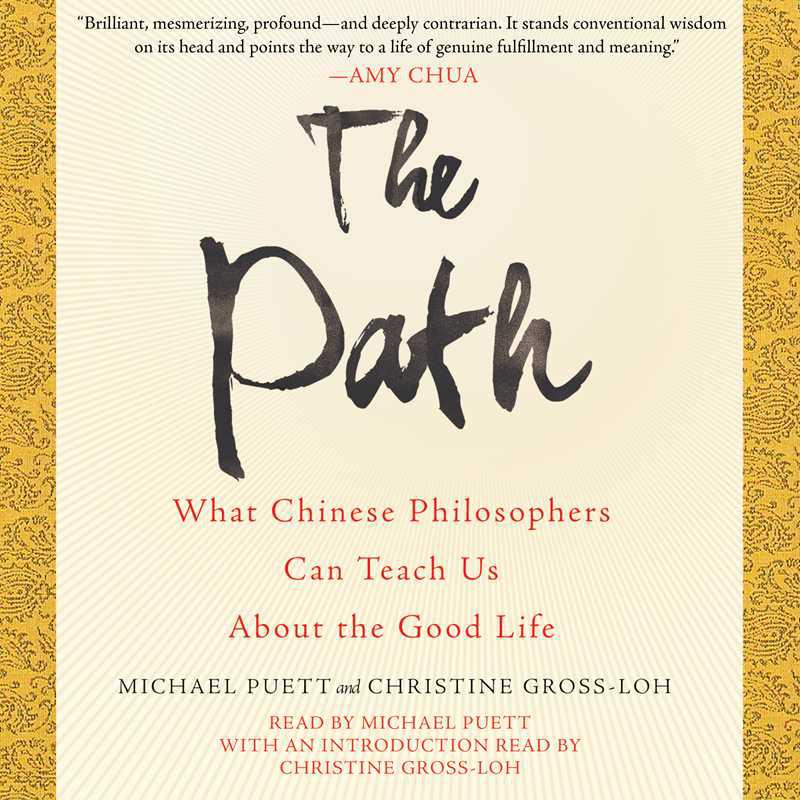 View audiobook of The Path by Michael Puett & Christine Gross-Loh