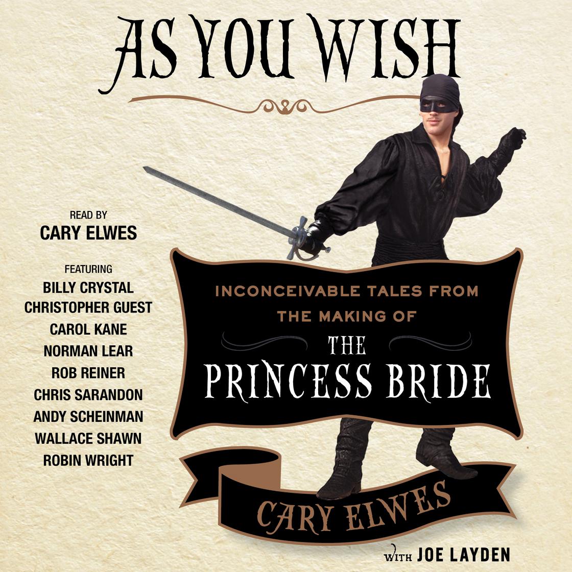 View audiobook of As You Wish by Cary Elwes & Joe Layden