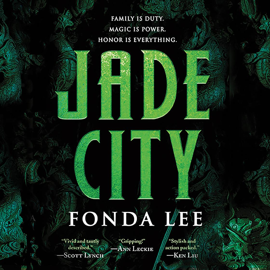 View audiobook of Jade City by Fonda Lee