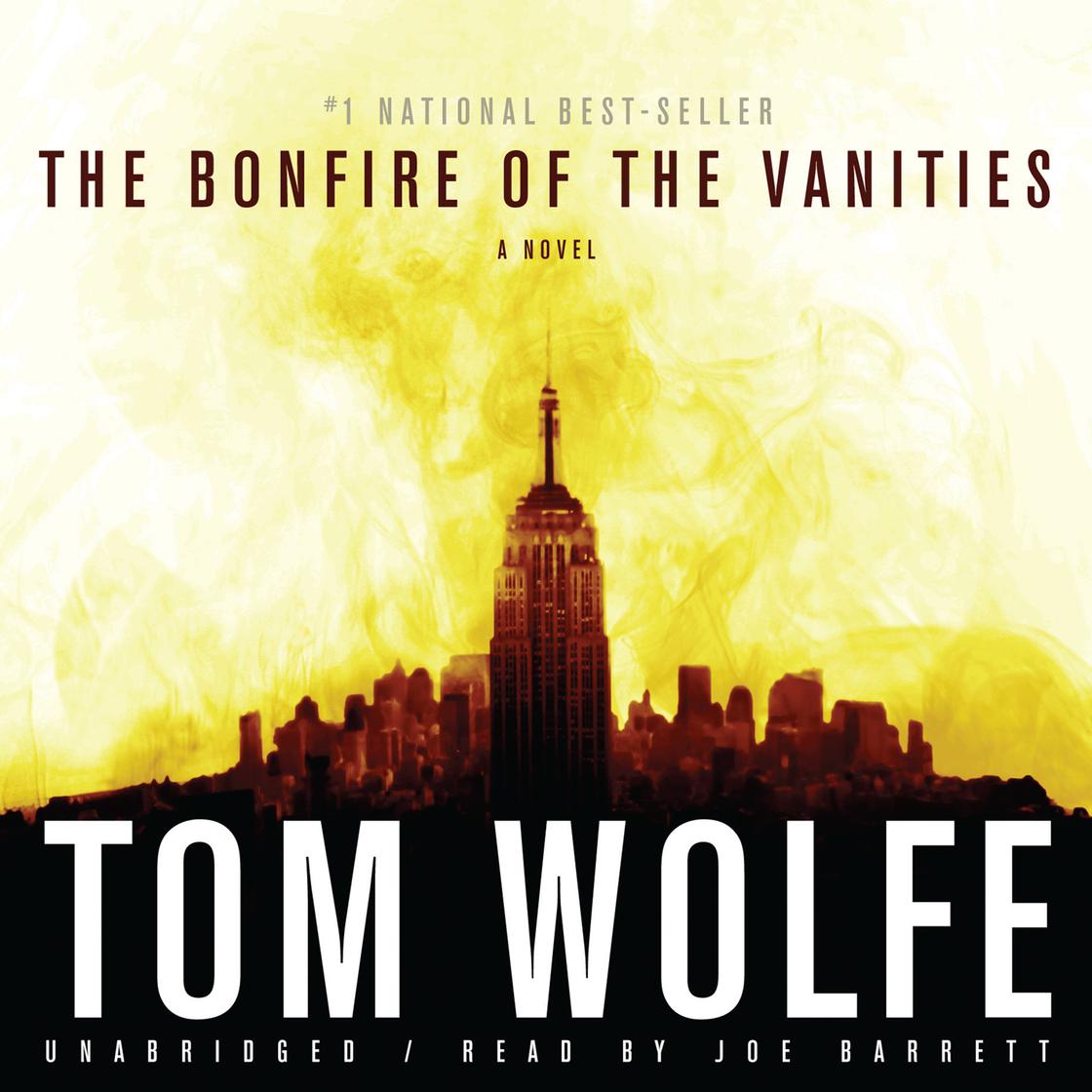 View audiobook of The Bonfire of the Vanities by Tom Wolfe