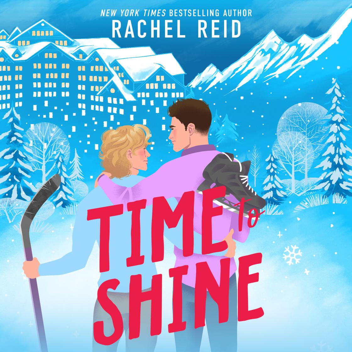 View audiobook of Time to Shine by Rachel Reid