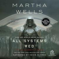 View audiobook of All Systems Red by Martha Wells