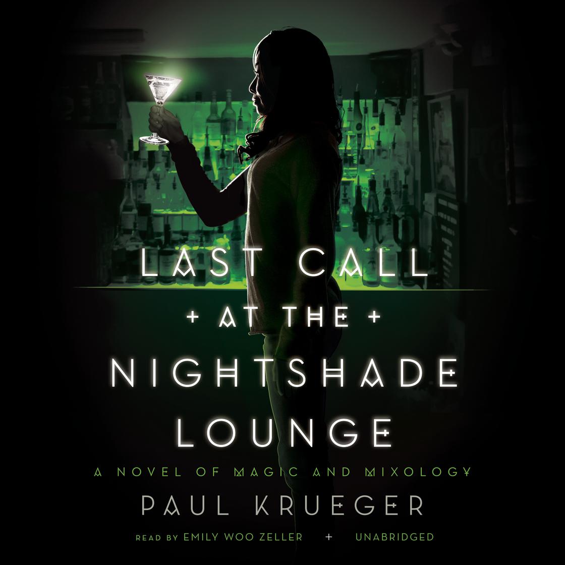 View audiobook of Last Call at the Nightshade Lounge by Paul Krueger