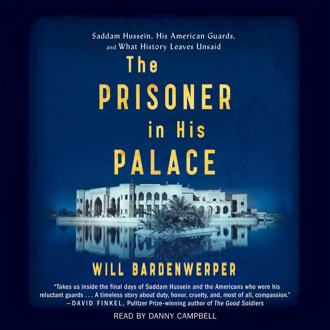 View audiobook of The Prisoner in His Palace by Will Bardenwerper