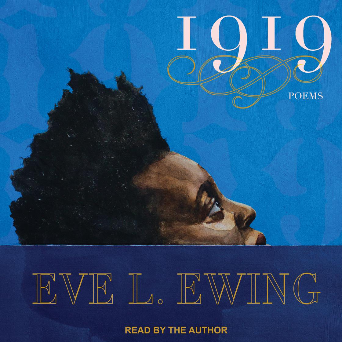 View audiobook of 1919 by Eve L. Ewing