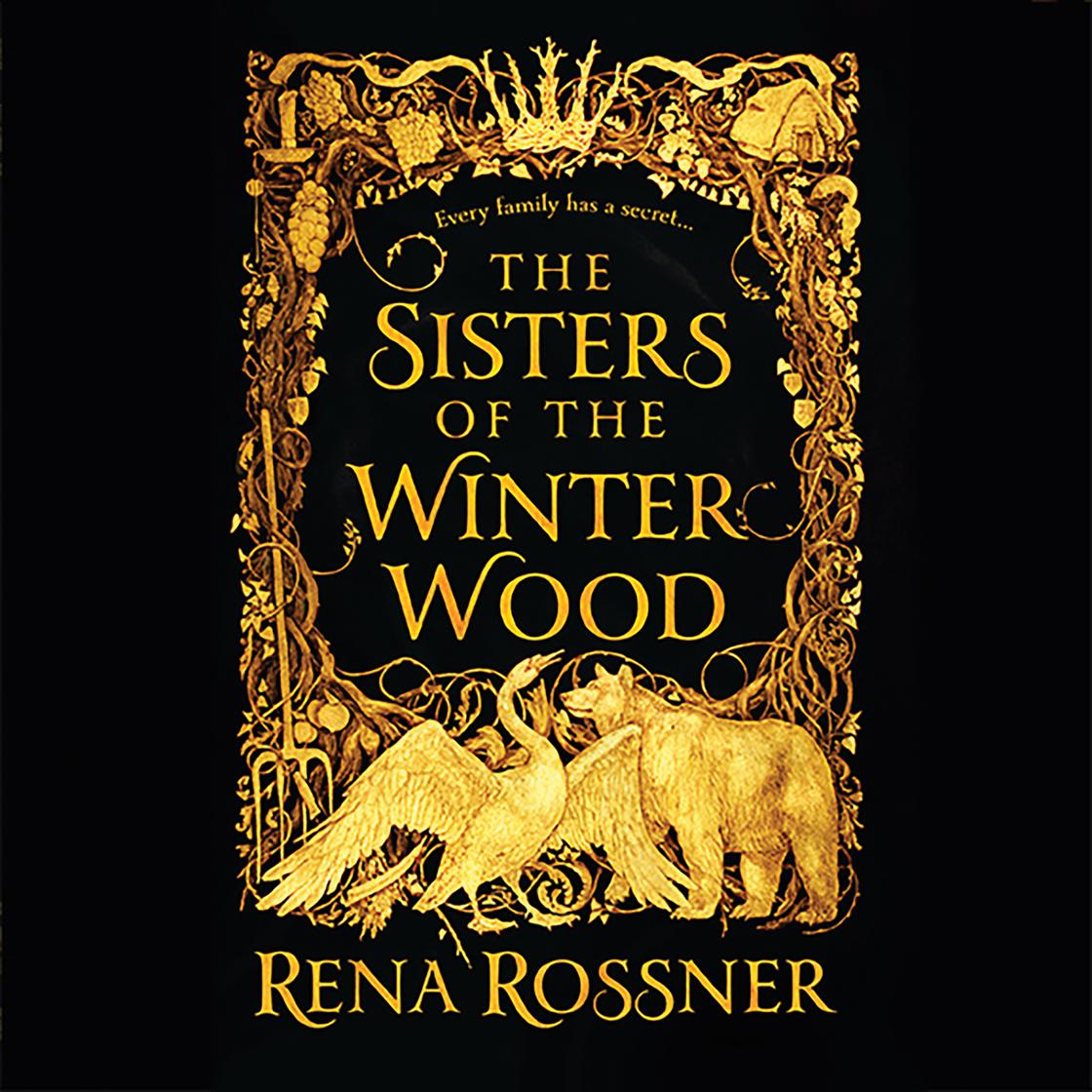 View audiobook of The Sisters of the Winter Wood by Rena Rossner