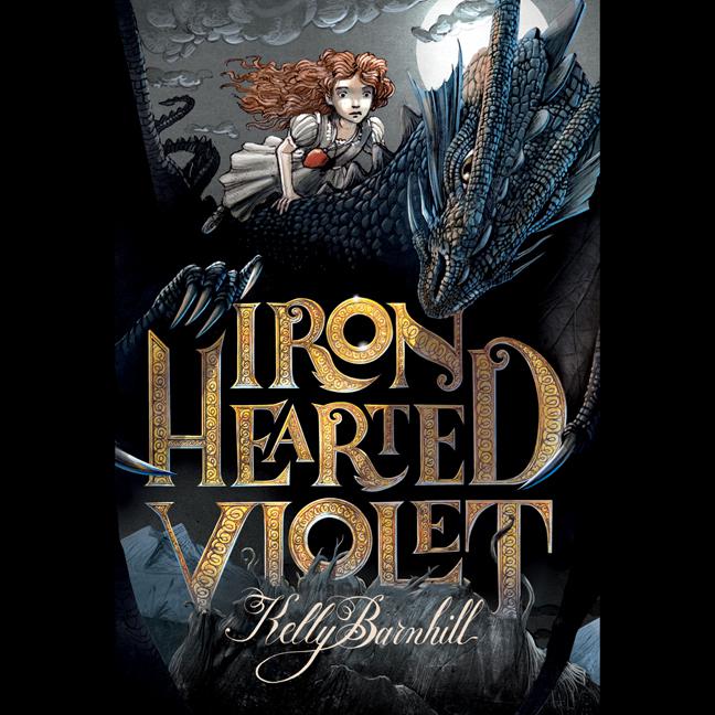 View audiobook of Iron Hearted Violet by Kelly Barnhill