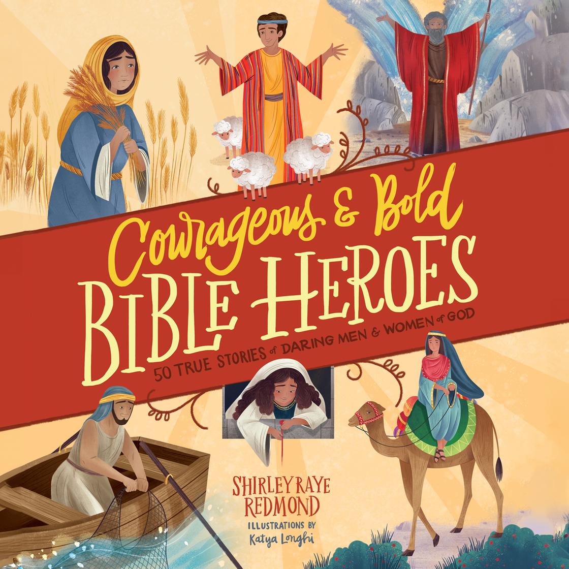 View audiobook of Courageous and Bold Bible Heroes by Shirley Raye Redmond