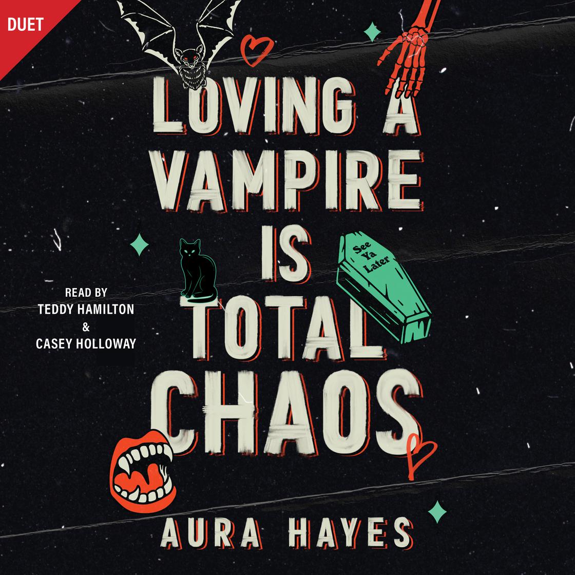 View audiobook of Loving A Vampire Is Total Chaos by Aura Hayes