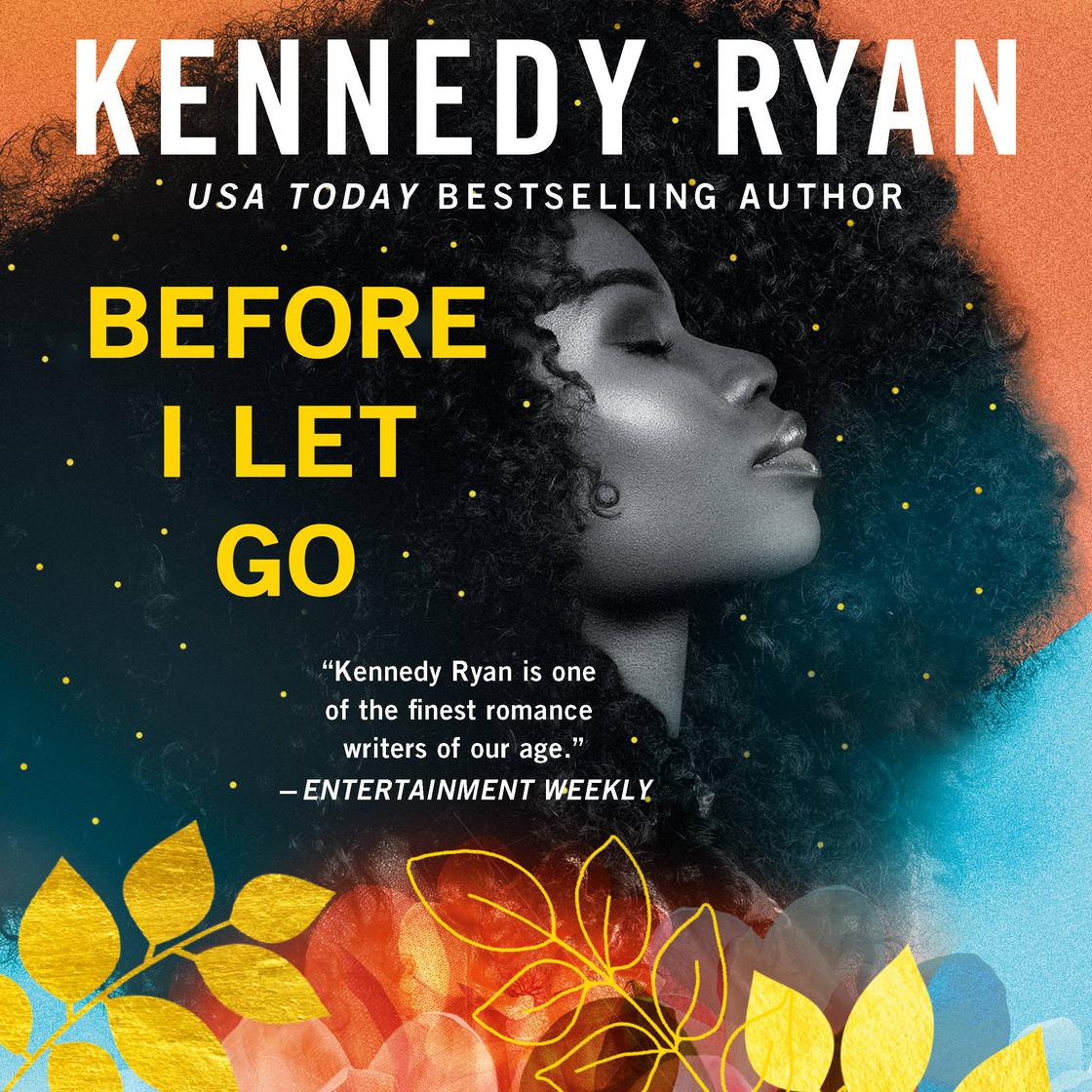 View audiobook of Before I Let Go by Kennedy Ryan