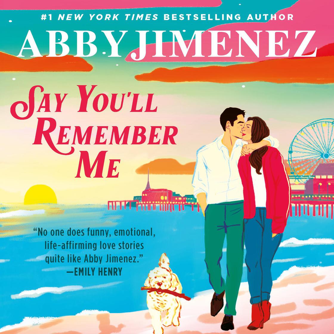 View audiobook of Say You'll Remember Me by Abby Jimenez