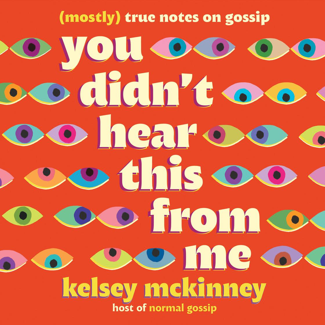 View audiobook of You Didn't Hear This From Me by Kelsey McKinney