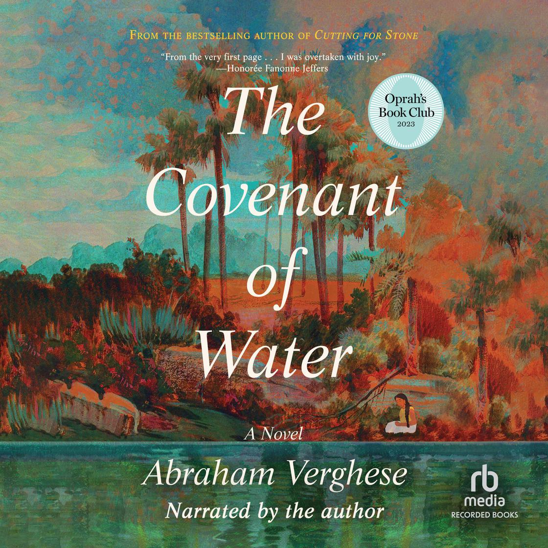 View audiobook of The Covenant of Water by Abraham Verghese