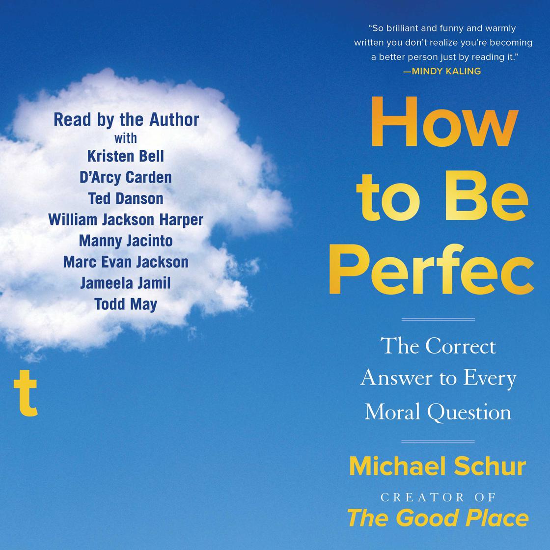 View audiobook of How to Be Perfect by Michael Schur