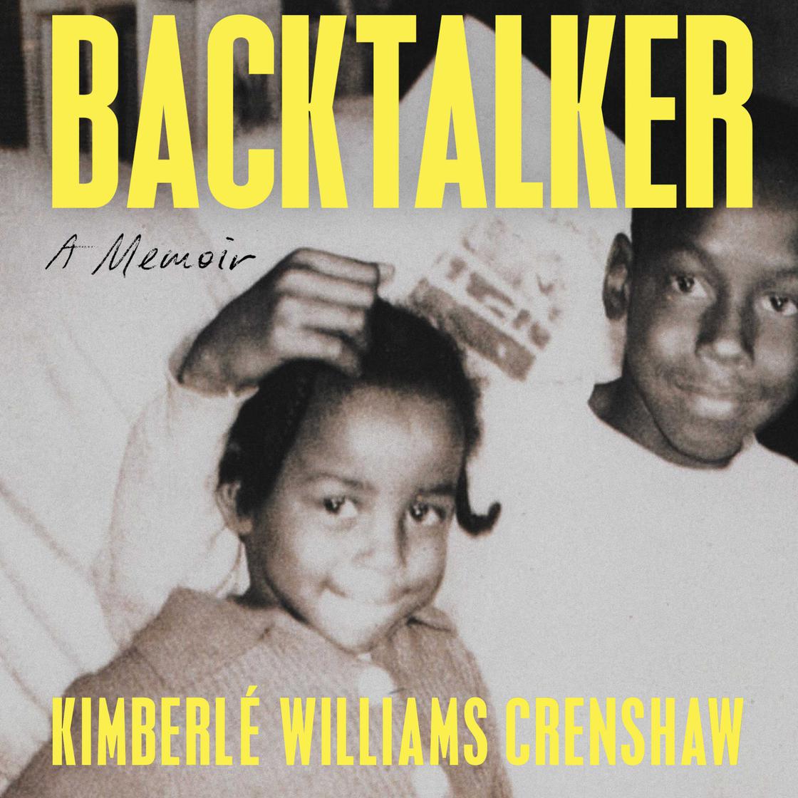 View audiobook of Backtalker by Kimberlé Williams Crenshaw