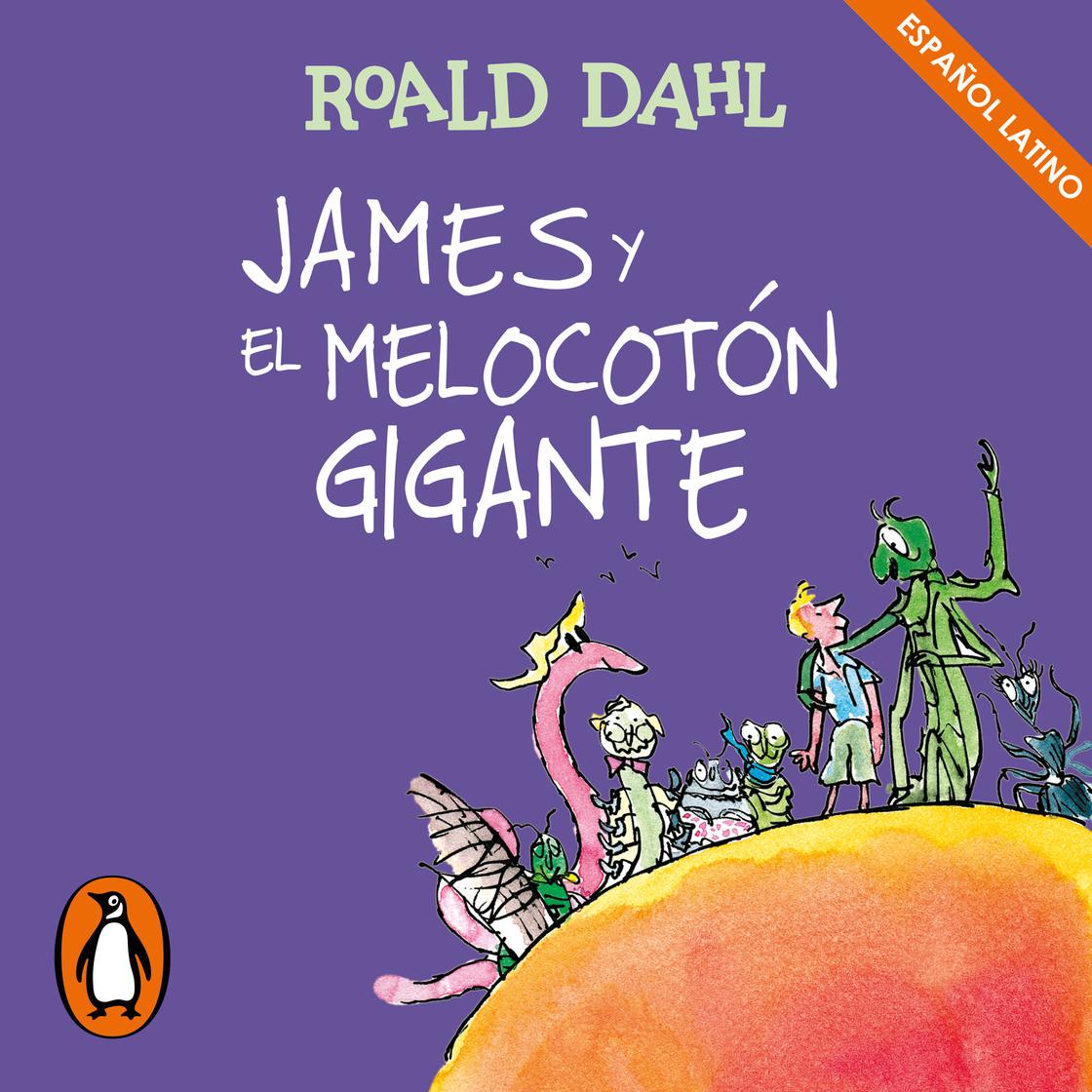 View audiobook of James y el melocotón gigante (Colección Alfaguara Clásicos) by Roald Dahl