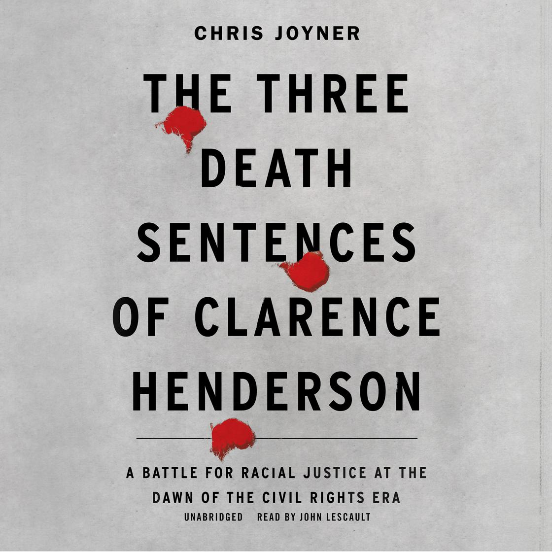 View audiobook of The Three Death Sentences of Clarence Henderson by Chris Joyner