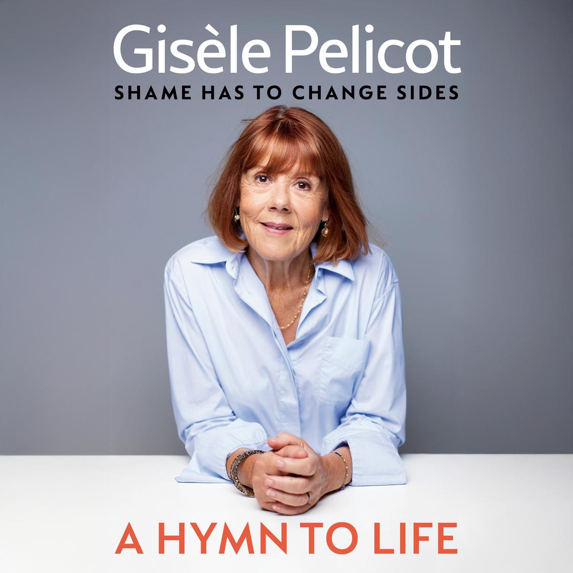 View audiobook of A Hymn to Life by Gisèle Pelicot