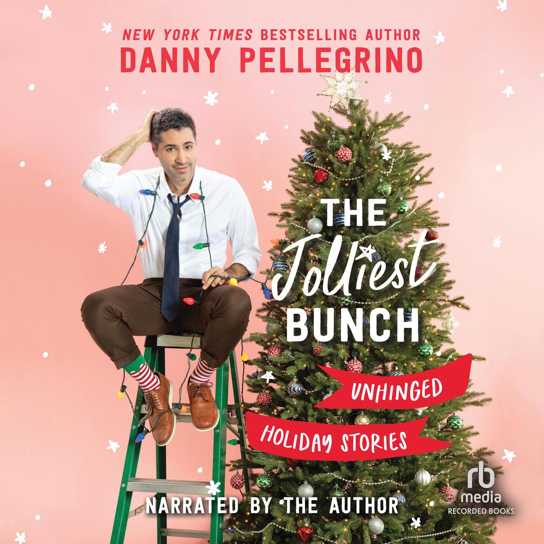 View audiobook of The Jolliest Bunch by Danny Pellegrino