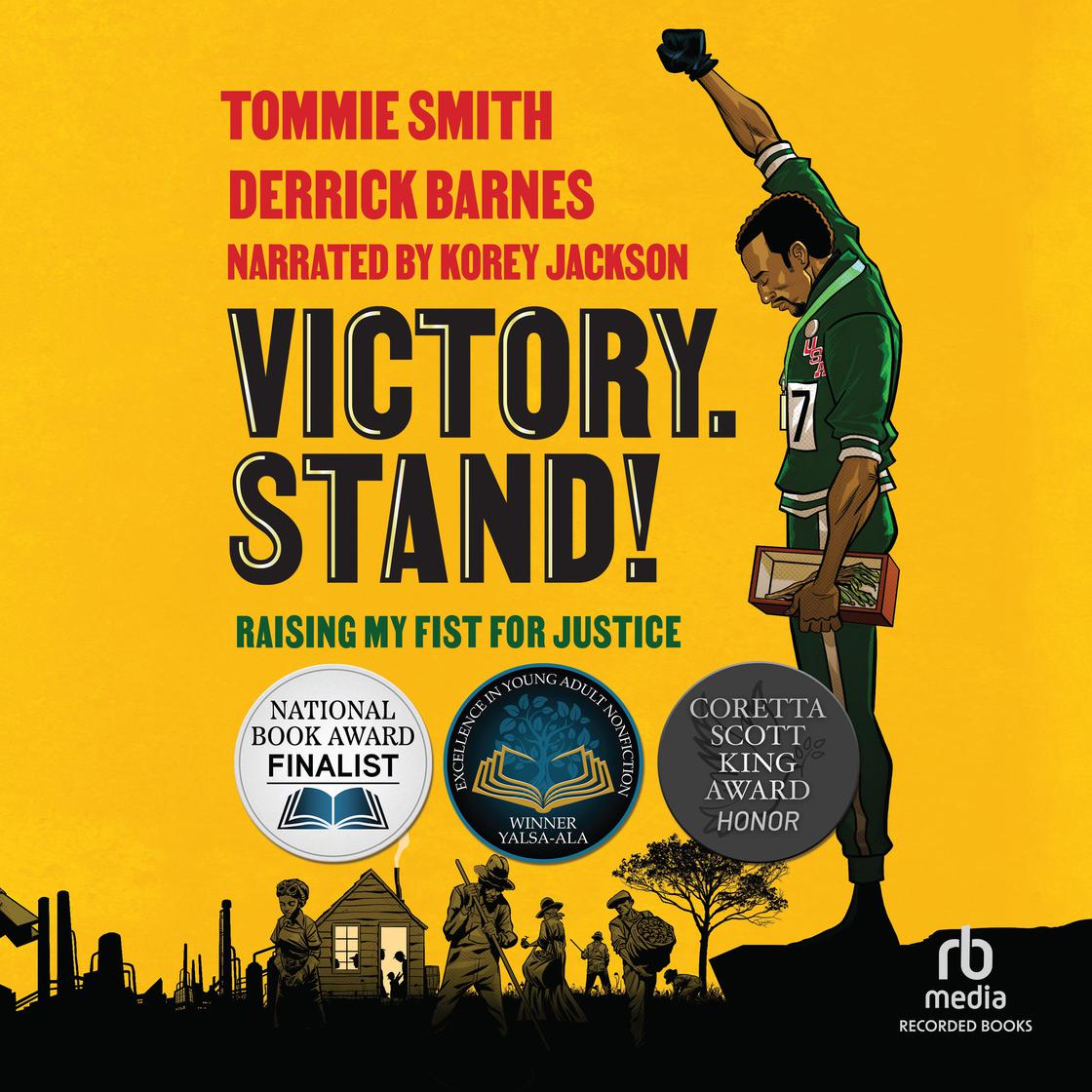 View audiobook of Victory. Stand! by Tommie Smith & Derrick Barnes